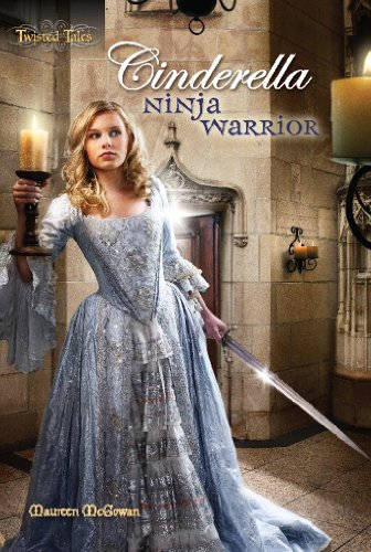 Stock image for Cinderella: Ninja Warrior (Twisted Tales) for sale by Front Cover Books