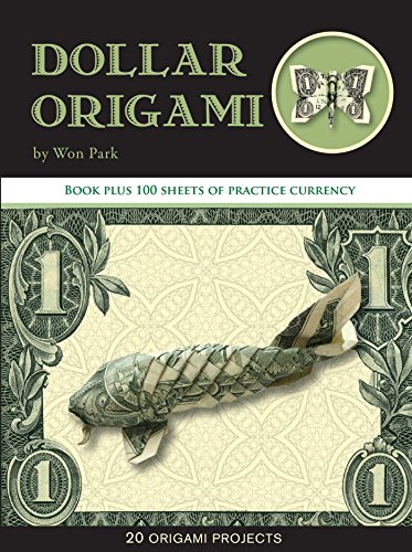 Beispielbild fr Dollar Origami: 10 Origami Projects Including the Amazing Koi Fish (Origami Books) zum Verkauf von Wonder Book