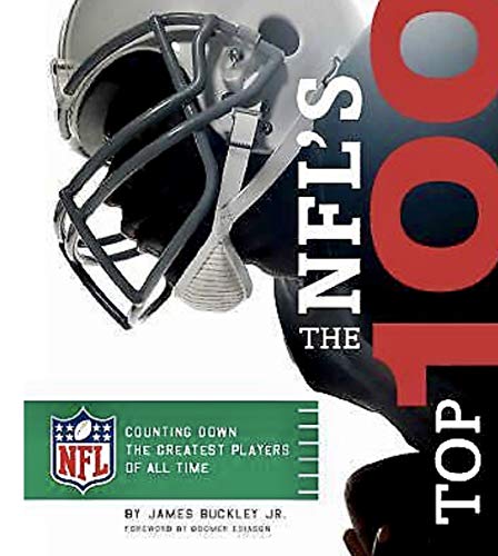 Beispielbild fr The NFL's Top 100 : Counting down the Greatest Players of All Time zum Verkauf von Better World Books