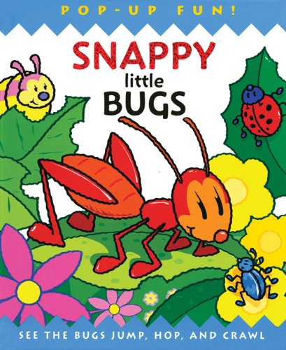 9781607103318: Snappy Little Bugs (Snappy Pop-Ups)