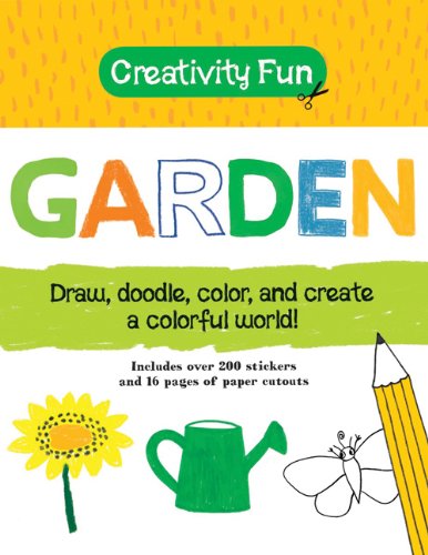 Stock image for Creativity Fun: Garden: Draw, Doodle, Color, and Create a Colorful World! for sale by HPB-Diamond