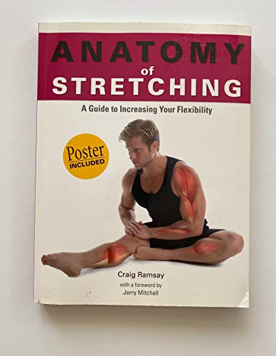 9781607103981: Anatomy of Stretching: A Guide to Increasing Your Flexibility