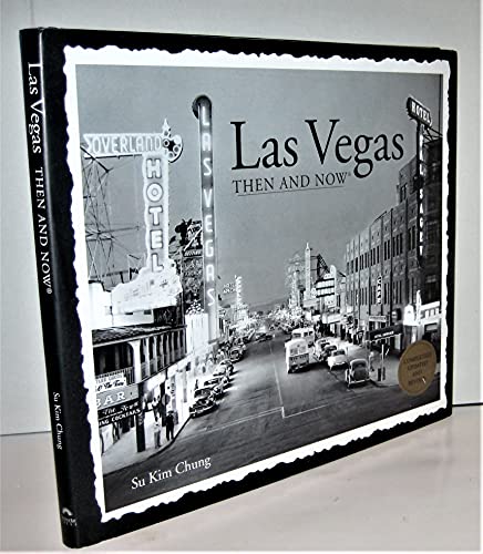 Beispielbild fr Las Vegas Then and Now zum Verkauf von Better World Books