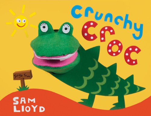 Stock image for Crunchy Croc for sale by Better World Books