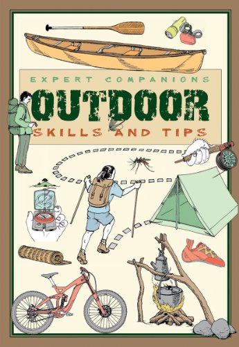 9781607107200: Expert Companions: Outdoor: Skills and Tips: A Guide for the Modern Adventurer