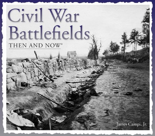 Stock image for Civil War Battlefields Then and Now (Compact) (Then & Now Thunder Bay) for sale by Wonder Book