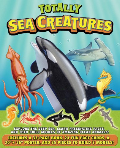 Stock image for Totally Sea Creatures [With 24 Fact Cards and Poster and 5 Models] for sale by ThriftBooks-Dallas