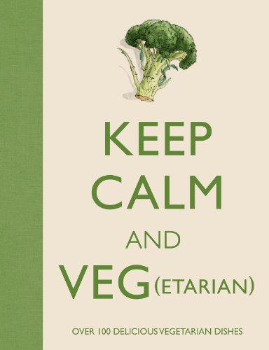 Imagen de archivo de Keep Calm and Veg(etarian) a la venta por Better World Books