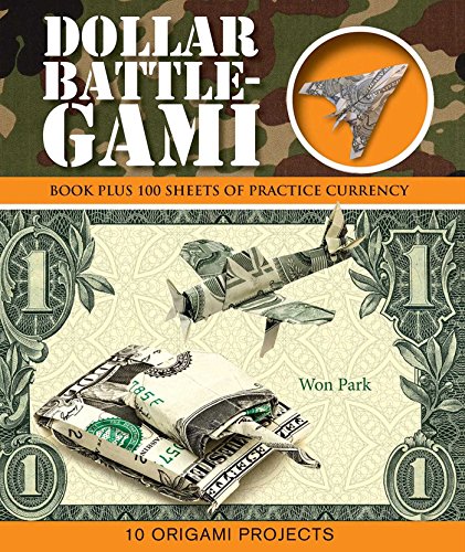 9781607109747: Dollar Battle-Gami (Origami Books)