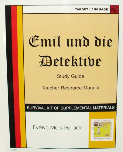 9781607130055: Emil und die Detektive, Study Guide and Teacher Resource Manual (German Edition)