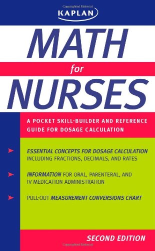 Beispielbild fr Math for Nurses : A Pocket Skill-Builder and Reference Guide for Dosage Calculation zum Verkauf von Better World Books