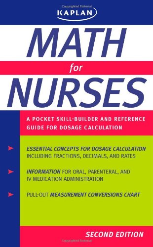 Math for Nurses: A Pocket Skill-Builder and Reference Guide for Dosage Calculation (9781607140474) by Kaplan; Stassi, Mary E.; Tiemann, Margaret A.
