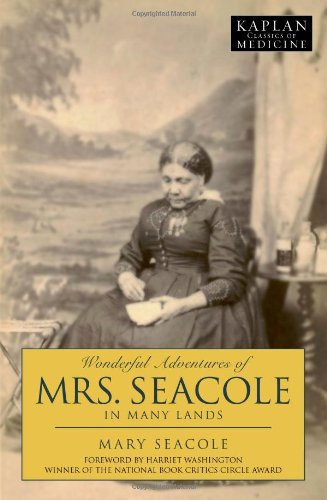 Beispielbild fr Wonderful Adventures of Mrs. Seacole in Many Lands (Kaplan Classics of Medicine) zum Verkauf von Wonder Book
