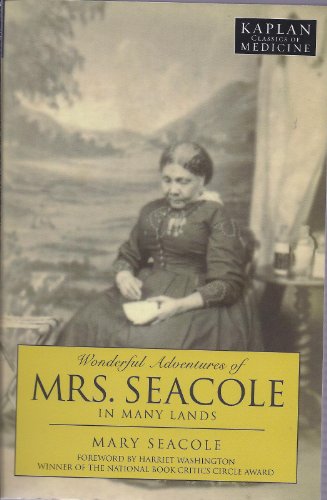 9781607140542: Wonderful Adventures of Mrs. Seacole in Many Lands (Kaplan Classics of Medicine)