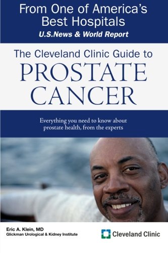 Stock image for The Cleveland Clinic Guide to Prostate Cancer for sale by Better World Books