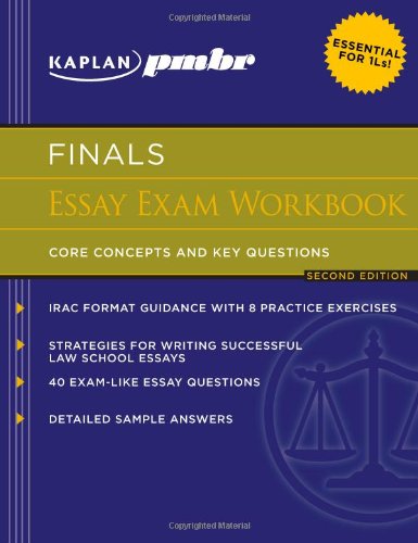 Kaplan PMBR FINALS: Essay Exam Workbook: Core Concepts and Key Questions - Kaplan PMBR