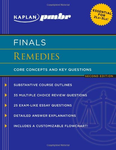 Beispielbild fr Kaplan PMBR Finals: Remedies: Core Concepts and Key Questions zum Verkauf von ThriftBooks-Dallas