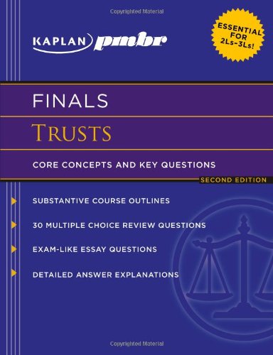 Stock image for Kaplan Pmbr Finals Trusts: Core Concepts and Key Questions for sale by HPB-Red