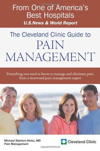Beispielbild fr The Cleveland Clinic Guide to Pain Management zum Verkauf von Better World Books