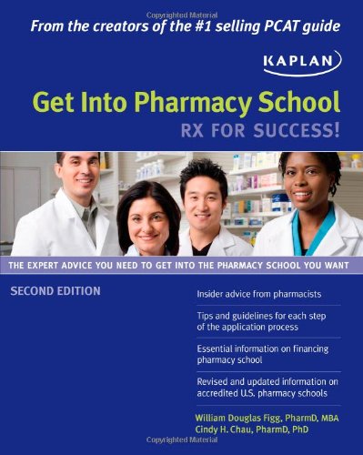 9781607144779: Get into Pharmacy School: Rx for Success!