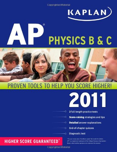 Beispielbild fr Kaplan AP Physics B & C 2011 zum Verkauf von Ergodebooks