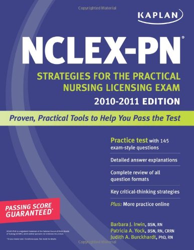 Stock image for Kaplan NCLEX-PN 2010-2011 Edition: Strategies for the Practical Nursing Licensing Exam (Kaplan Nclex-Pn Exam) for sale by Your Online Bookstore