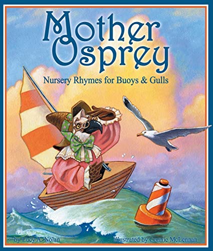 Mother Osprey: Nursery Rhymes for Bouys & Gulls ****SIGNED****