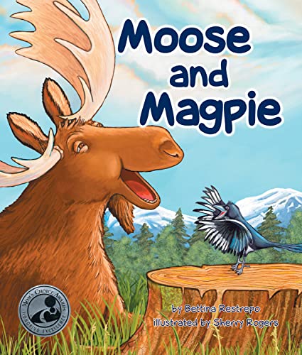 Beispielbild fr Moose and Magpie (Arbordale Collection) zum Verkauf von SecondSale