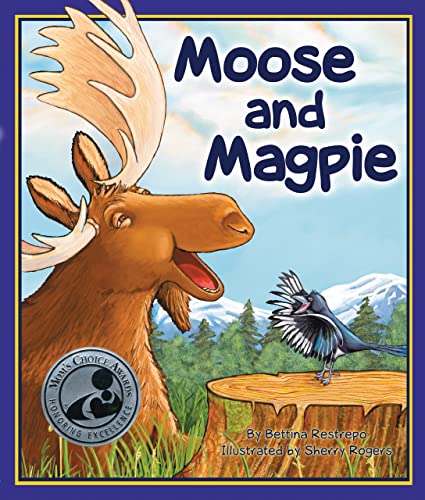 Stock image for Moose and Magpie (Arbordale Collection) for sale by Gulf Coast Books