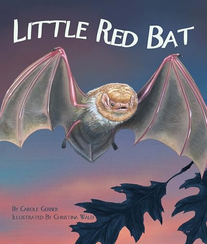 9781607180692: Little Red Bat (Arbordale Collection)