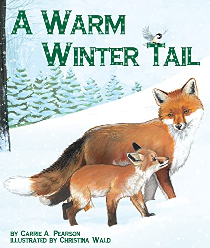 9781607185291: A Warm Winter Tail (Arbordale Collection)