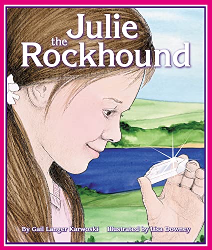 Beispielbild fr Julie the Rockhound zum Verkauf von Blackwell's