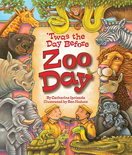 9781607185857: 'twas the Day Before Zoo Day