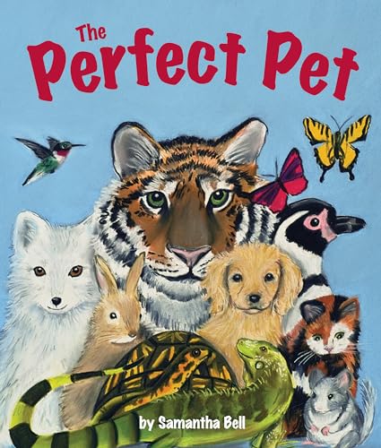 Stock image for The Perfect Pet (Arbordale Collection) for sale by Your Online Bookstore
