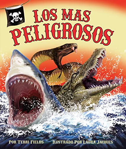 Stock image for Los m?s peligrosos (Arbordale Collection) (Spanish Edition) for sale by SecondSale