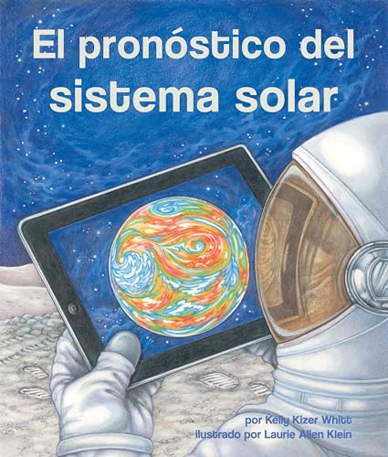 Beispielbild fr El pron stico del sistema solar (Arbordale Collection) (Spanish Edition) zum Verkauf von HPB-Movies