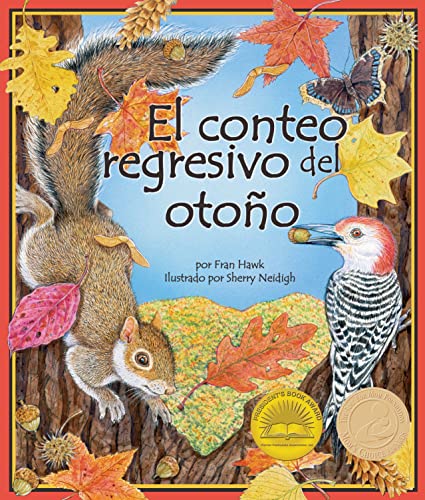 El conteo regresivo del otono/ The Countdown to Fall (Arbordale Collection) (Spanish Edition) (9781607186915) by Hawk, Fran