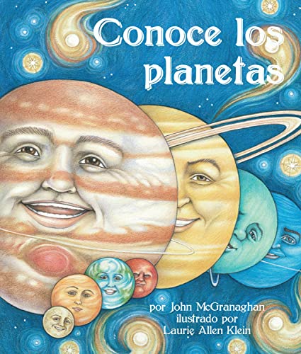 Conoce los planetas (Arbordale Collection) (Spanish Edition) (9781607186939) by John McGranaghan