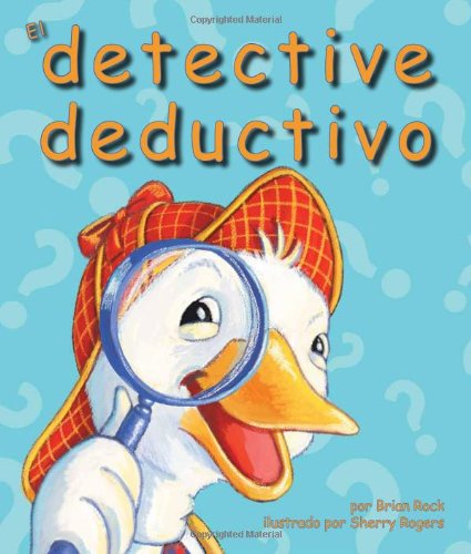 9781607187080: El detective deductivo / The Deductive Detective (Arbordale Collection) (Spanish Edition)