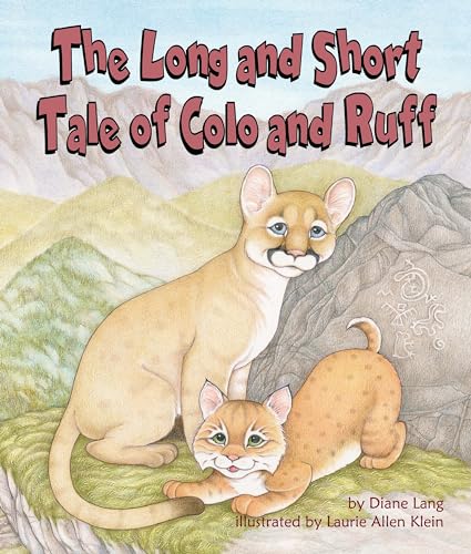 Stock image for Long and Short Tail of Colo and Ruff, The for sale by ThriftBooks-Atlanta