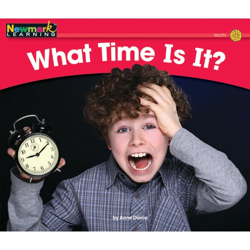 Stock image for What Time Is It? (Rising Readers: Math Set 1: Levels A-d) for sale by SecondSale