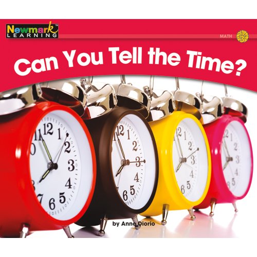 Stock image for Can You Tell the Time? (Rising Readers: Math Set 2: Levels D-i) for sale by BookHolders