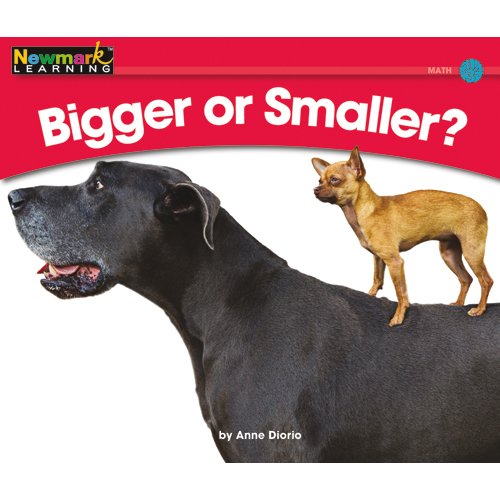 9781607190233: Bigger or Smaller?