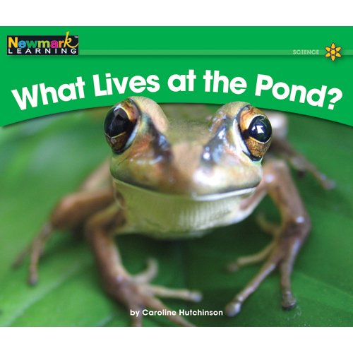 9781607190264: What Lives at the Pond? Leveled Text (Rising Readers, Level B)