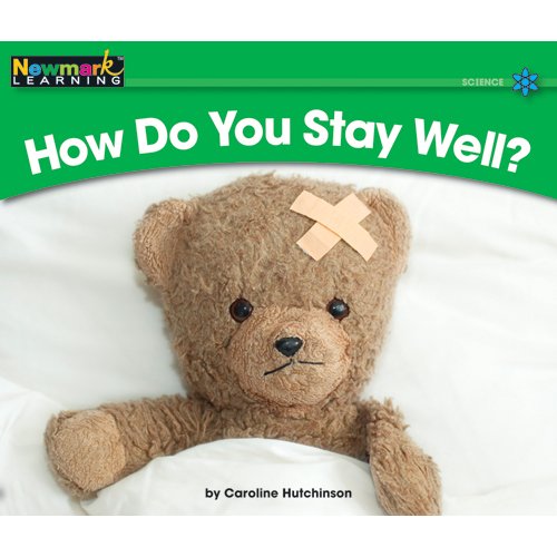 9781607190356: How Do You Stay Well? Leveled Text (Rising Readers: Science Set 2: Levels E-i)