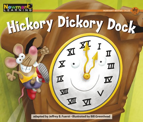 Imagen de archivo de Hickory Dickory Dock (Rising Readers: Nursery Rhyme Tales, Level D) a la venta por SecondSale