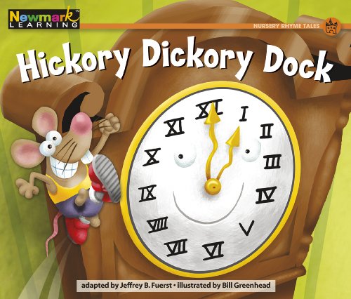 Stock image for Hickory Dickory Dock (Rising Readers: Nursery Rhyme Tales Levels A-i) for sale by Wonder Book