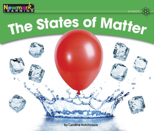 Imagen de archivo de The States of Matter (Rising Readers: Science Set 2: Levels E-i) a la venta por SecondSale