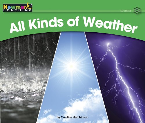 Stock image for All Kinds of Weather (Rising Readers: Science Set 2: Levels E-i) for sale by Hawking Books