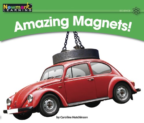 Stock image for Amazing Magnets! (Rising Readers: Science Set 2: Levels E-i) for sale by More Than Words